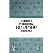 Book cover for Literature, Philosophy, Political Theory