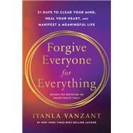 Book cover for Forgive Everyone for Everything