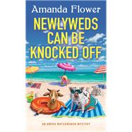 Book cover for Newlyweds Can Be Knocked Off