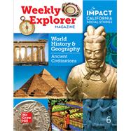 Book cover for IMPACT: California, Grade 6, World History & Geography, Ancient Civilizations, Weekly Explorer Magazine