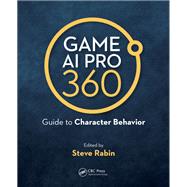 Book cover for Game AI Pro 360: Guide to Character Behavior
