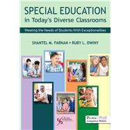 Book cover for Special Education in Today's Diverse Classrooms: Meeting the Needs of Students With Exceptionalities