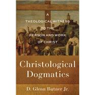 Book cover for Christological Dogmatics