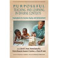Book cover for Purposeful Teaching and Learning in Diverse Contexts