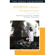 Book cover for Macbeth in Modern European Culture