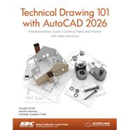 Book cover for Technical Drawing 101 with AutoCAD 2026