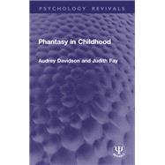 Book cover for Phantasy in Childhood