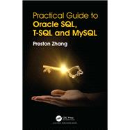 Book cover for Practical Guide for Oracle SQL, T-SQL and MySQL