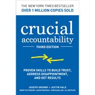 Book cover for Crucial Accountability: Proven Skills to Build Trust, Address Disappointment, and Get Results, Third Edition