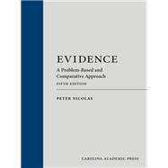Book cover for Evidence: A Problem-Based and Comparative Approach, Fifth Edition