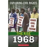Book cover for 1968 (Exploring Civil Rights: The Rise)