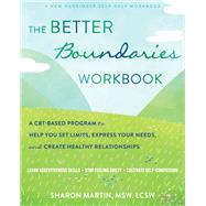 Book cover for The Better Boundaries Workbook