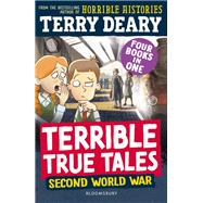 Book cover for Terrible True Tales: Second World War