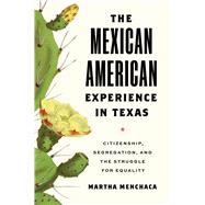 Book cover for The Mexican American Experience in Texas