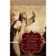 Book cover for The Life of St. Catherine of Siena