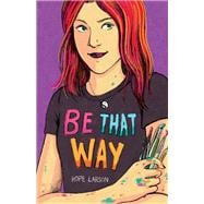 Book cover for Be That Way