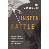 Book cover for The Unseen Battle