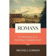 Book cover for Romans: A Theological and Pastoral Commentary
