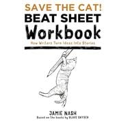 Book cover for SAVE THE CAT! BEAT SHEET WORKBOOK