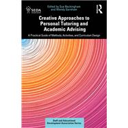 Book cover for Creative Approaches to Personal Tutoring and Academic Advising