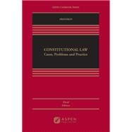 Book cover for Modern Constitutional Law Cases, Problems and Practice [Connected eBook with Study Center]