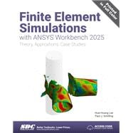 Book cover for Finite Element Simulations with ANSYS Workbench 2025