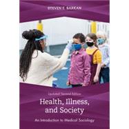 Book cover for Health, Illness, and Society An Introduction to Medical Sociology