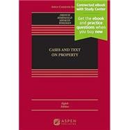Book cover for Cases and Text on Property [Connected eBook with Study Center]