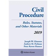 Book cover for Civil Procedure: Rules, Statutes, and Other Materials, 2019 Supplement (Supplements)
