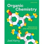 Book cover for Organic Chemistry Principles and Mechanisms WITH EBOOK, SMARTWORK, & VIDEOS