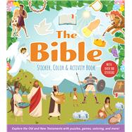Book cover for The Bible Sticker, Color & Activity Book Explore the Old and New Testaments with Puzzles, Games, Coloring, and More!