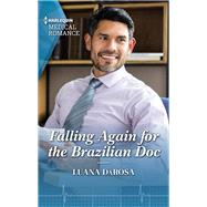Book cover for Falling Again for the Brazilian Doc