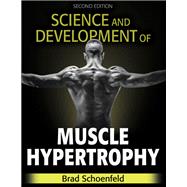 Book cover for Science and Development of Muscle Hypertrophy
