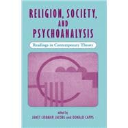 Book cover for Religion, Society, and Psychoanalysis