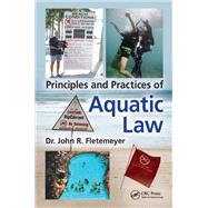 Book cover for Principles and Practices of Aquatic Law