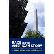 Book cover for Race and the American Story