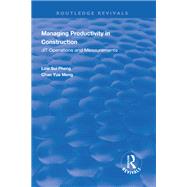 Book cover for Managing Productivity in Construction