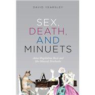 Book cover for Sex, Death & Minuets