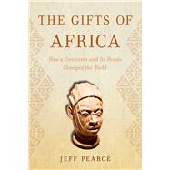 Book cover for The Gifts of Africa
