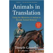 Book cover for Animals in Translation Using the Mysteries of Autism to Decode Animal Behavior