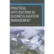 Book cover for Practical Applications in Business Aviation Management