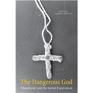 Book cover for The Dangerous God