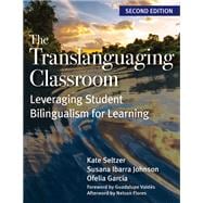 Book cover for The Translanguaging Classroom, Second Edition
