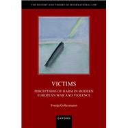 Book cover for Victims Perceptions of Harm in Modern European War and Violence