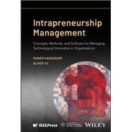 Book cover for Intrapreneurship Management Concepts, Methods, and Software for Managing Technological Innovation in Organizations