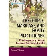 Book cover for The Couple, Marriage, and Family Practitioner