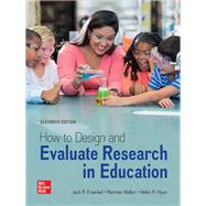 Book cover for How to Design and Evaluate Research in Education [Rental Edition]