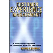 Book cover for Customer Experience Management A Revolutionary Approach to Connecting with Your Customers
