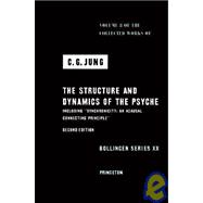Book cover for The Structure and Dynamics of the Psyche