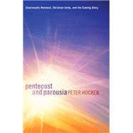 Book cover for Pentecost and Parousia